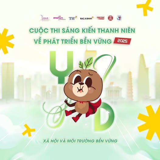 PHÁT ĐỘNG CUỘC THI "Sáng kiến thanh niên về phát triển bền vững 2025: Bền vững trong xã hội và môi trường"